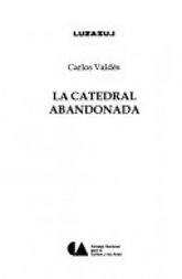 Portada del libro La catedral abandonada publicado en 1992.