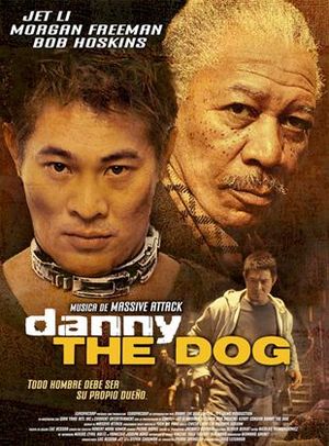 Unleashed (Danny the Dog).jpg