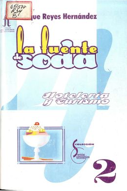 La fuente de soda-enrique reyes.jpg
