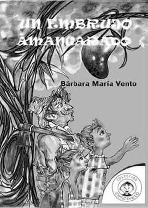 Un embrujo amarangado-Barbara Maria Vento .jpg