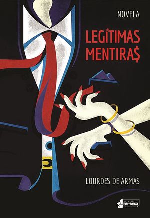 Legitimas mentiras-Lourdes de Armas.jpg
