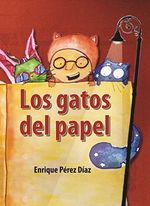 Los gatos del papel-Enrique Perez.jpg