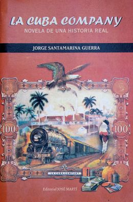La Cuba Company. Novela de una historia real-Jorge Santamarina Guerra.jpg