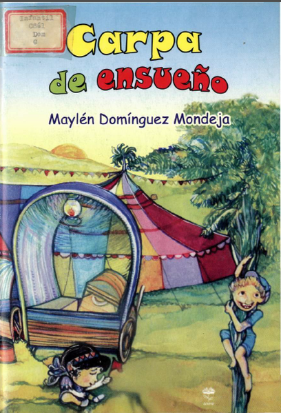 Archivo:Carpa de ensueno-Maylen Dominguez.png