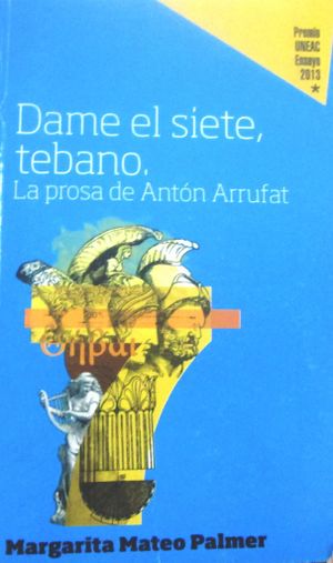 Dame el siete tebano-Margarita Mateo Palmer.jpg