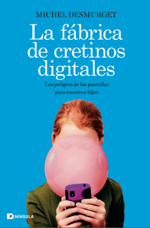 LaFabricaDeCretinosDigitales.png