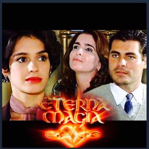 Eterna Magia (Telenovela).jpg