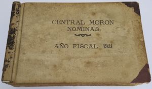 Libro de nóminas del central Morón año 1921.jpg