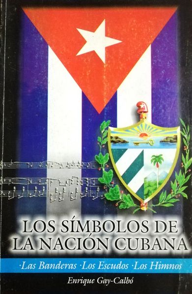 Archivo:Los-simbolos-de-la-nacion-cubana-Enrique-Gay-Calbo.jpg