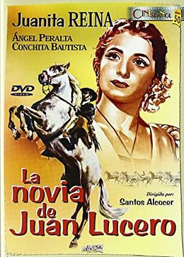 La novia de juan lucero.jpg