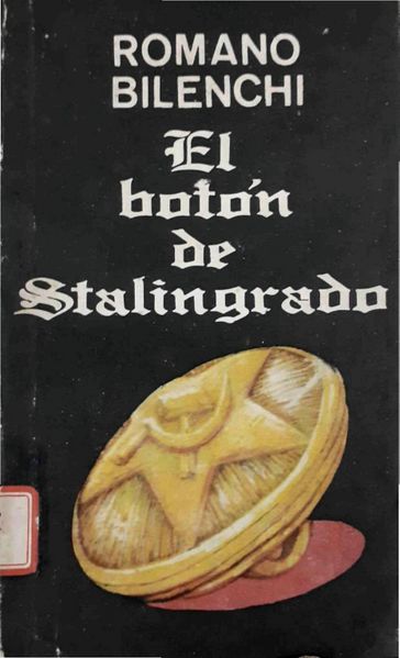 Archivo:El boton de Stalingrado-Romano Bilenchi.jpg