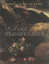 Portada del libro La rosa transfigurada publicado en 1999.