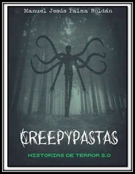 Archivo:Cuentoscreepypastasebook.jpg