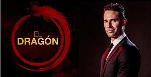 El Dragón(Telenovela Mexicana ) .jpg