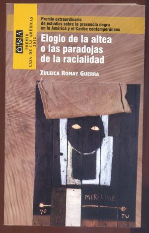 Elogio de la altea o las paradojas de la racialidad-Zuleica Romay.jpg