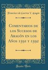 Comentarios de los Sucesos de Aragón en los Años 1591 y 1592.jpg