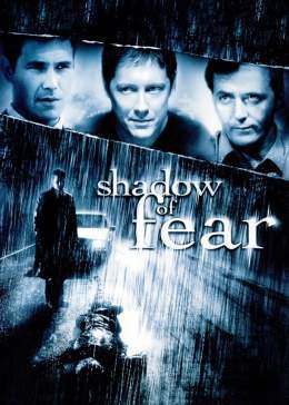 La sombra del miedo Shadow-of-Fear-2004.jpg