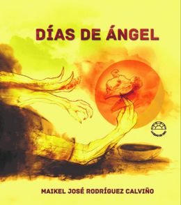 Dias de Angel-Maikel Jose Calvino.jpeg