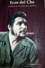 Ecos del Che, editado en Nicaragua.
