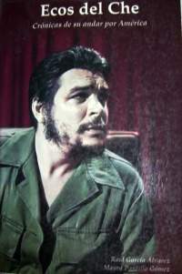 Ecos del Che, editado en Nicaragua.