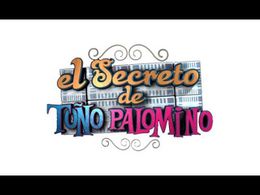 El secreto de Toño Palomino.jpg