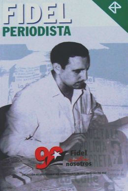 Fidel-periodista.jpg