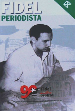 Fidel-periodista.jpg
