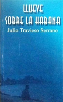 Llueve sobre La Habana-Julio Travieso.jpg
