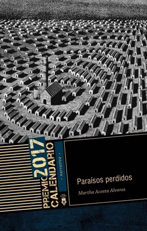 Paraisos perdidos-Martha Acosta Alvarez.jpg