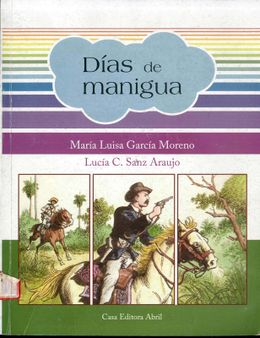 Dias de manigua-maria luisa garcia.jpg