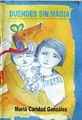 Duendes sin magia-Maria Caridad Gonzalez.jpg