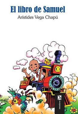 El libro de Samuel-Aristides Vega Chapu.jpg