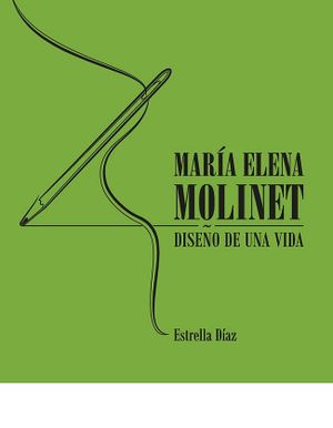 María Elena Molinet. Diseño de una vida.JPG