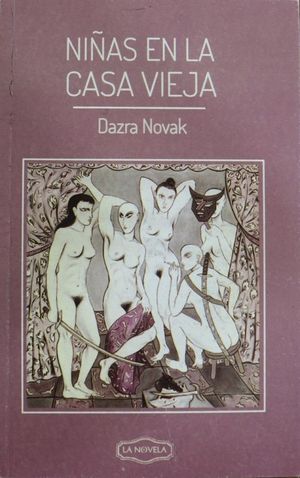 Ninas-en-la-casa-vieja-Dazra-Novak.jpg