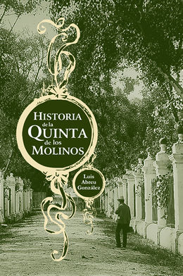 Historia de la Quinta de los Molinos.jpg