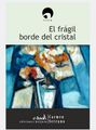 El fragil borde del cristal-Carmen Serrano.jpg