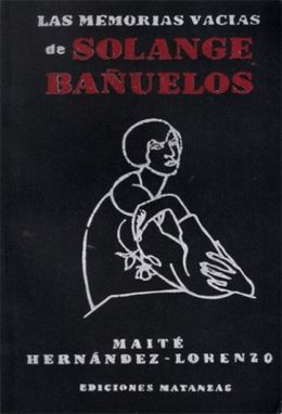 68 las memorias vacias de solange banuelos maite hernandez-lorenzo.jpg