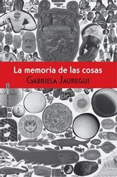 Portada del Libro La memoria de las Cosas publicado en 2015.