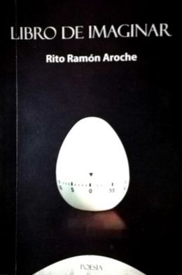 Libro de imaginar-Rito Ramon Aroche.jpg