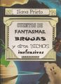 Cuentos de fantasmas brujas y otros bichos-Iliana Prieto.jpg