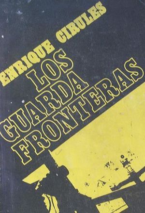 Los guardafronteras.JPG